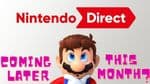 New Nintendo Direct Coming Later This Month?