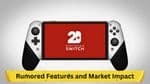 Nintendo Switch 2: Rumored Features and Market Impact