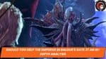 Should You Help The Emperor in Baldur's Gate 3? An In-depth Analysis