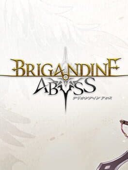 Brigandine Abyss