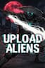 Upload Aliens