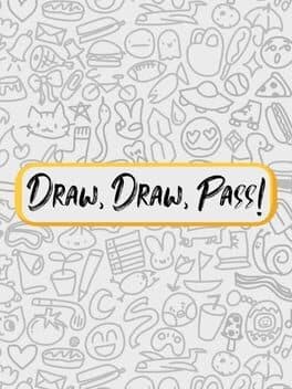 Draw, Draw, Pass!