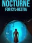 Nocturne for Cyl-Hestia