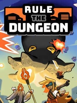 Rule the Dungeon