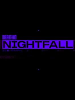Marathon: Nightfall