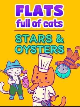 Flats Full of Cats: Stars & Oysters