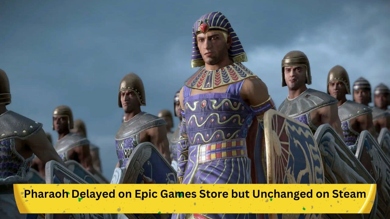 Total War: Pharaoh Delayed on Epic Games Store but Unchanged on Steam
