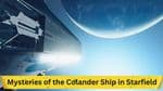 Navigating the Mysteries of the Colander Ship in Starfield