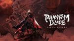 Phantom Blade Zero Developer Comments on Xbox Release