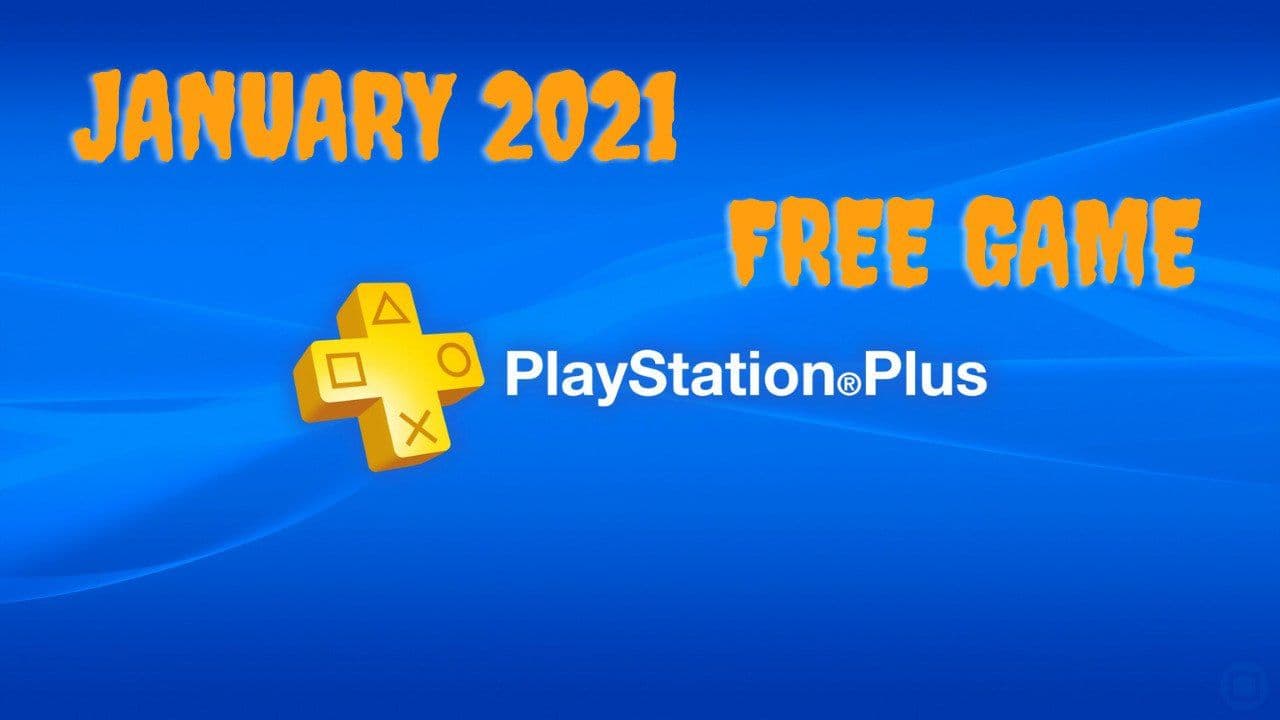January 2021 Playstation plus free game reveal