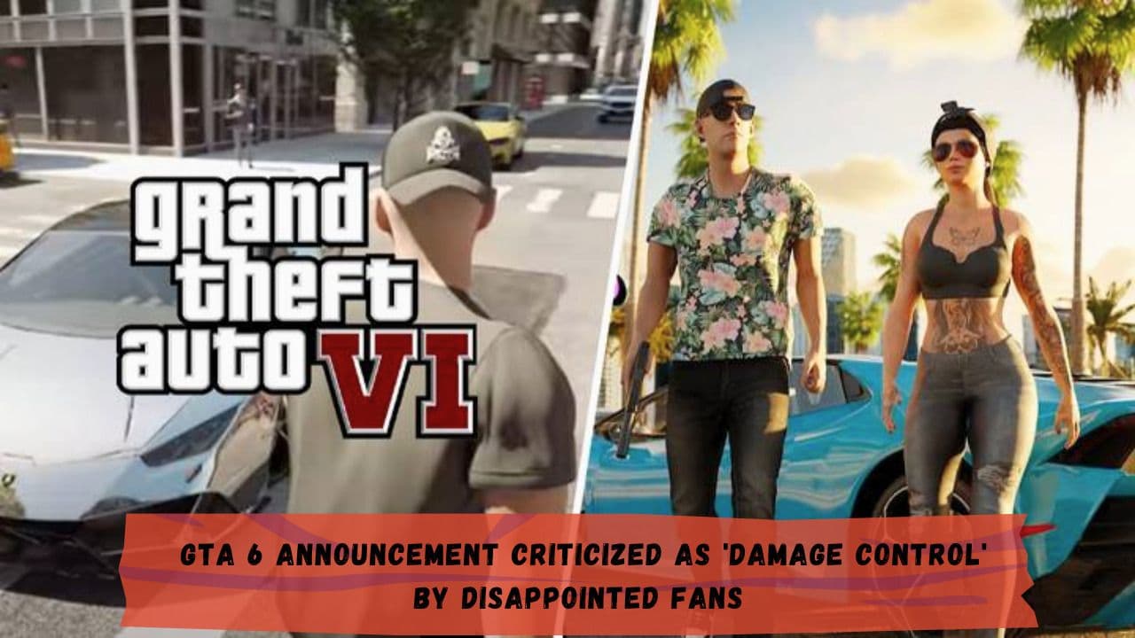 GTA 6 Announcement Criticized as 'Damage Control' by Disappointed Fans