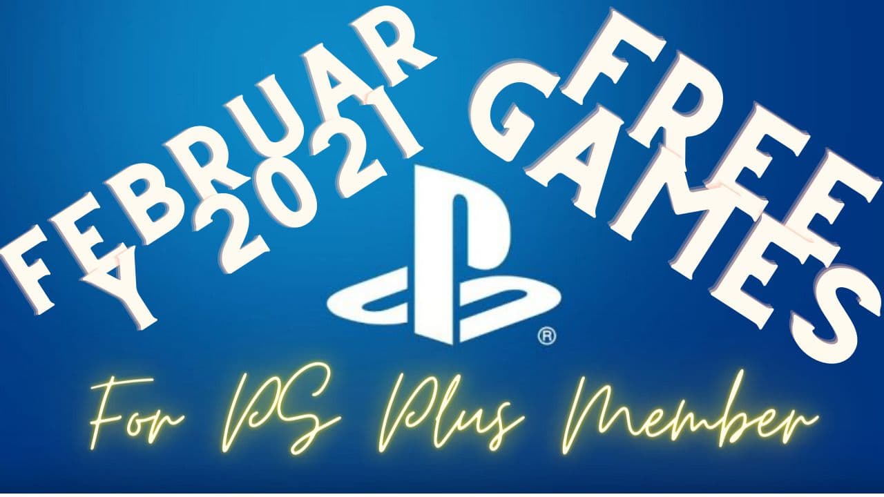 February 2021 Playstation plus free game reveal