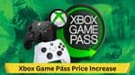 Xbox Game Pass Price Increase: What it Means for Subscribers and the Gaming Community