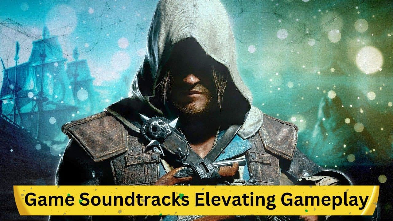 Sonic Splendor: Game Soundtracks Elevating Gameplay