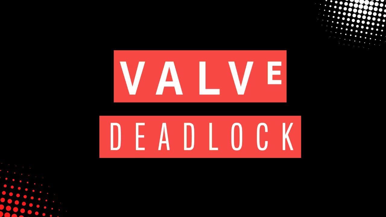 Unannounced Valve Game "Deadlock" Attracts Over 10,000 Players in Early Testing
