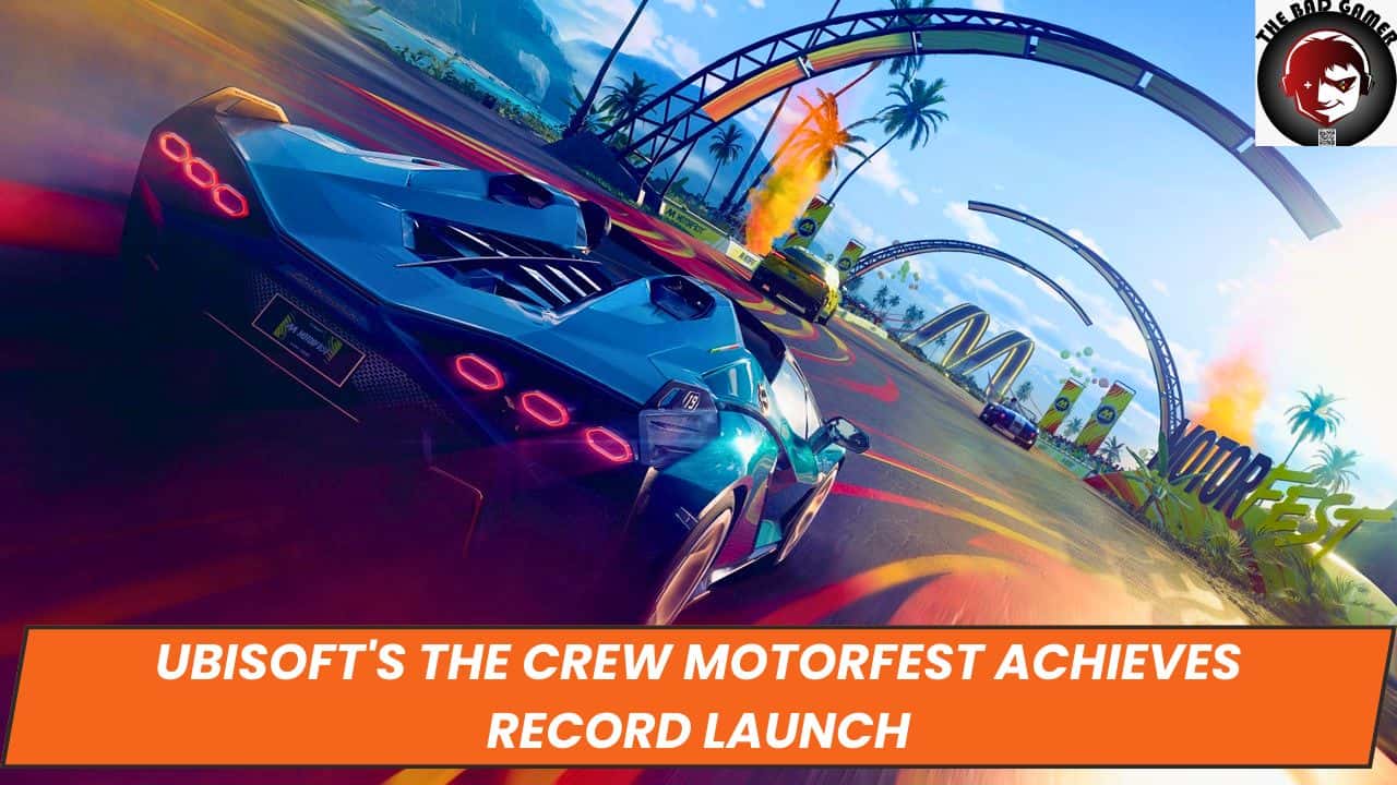 Ubisoft's The Crew Motorfest Achieves Record Launch