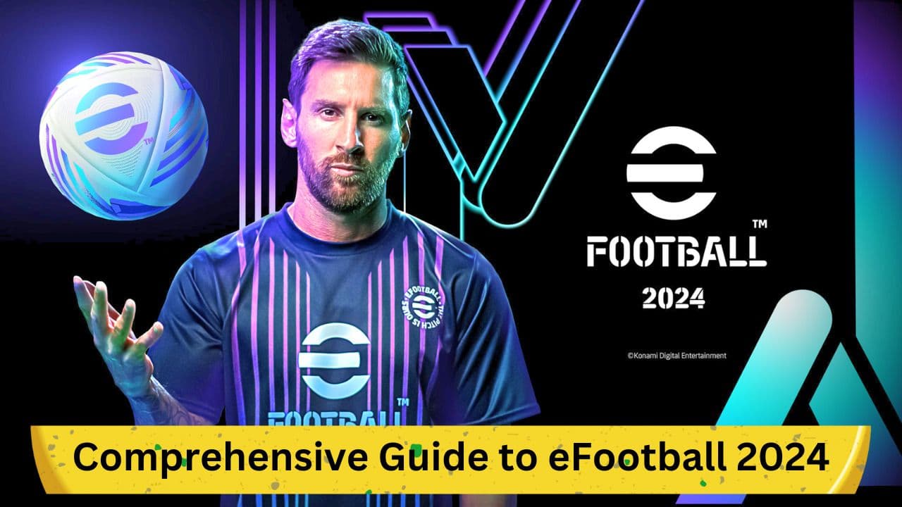 eFootball 2024: Detailed Guide on PC Settings and Download Procedures