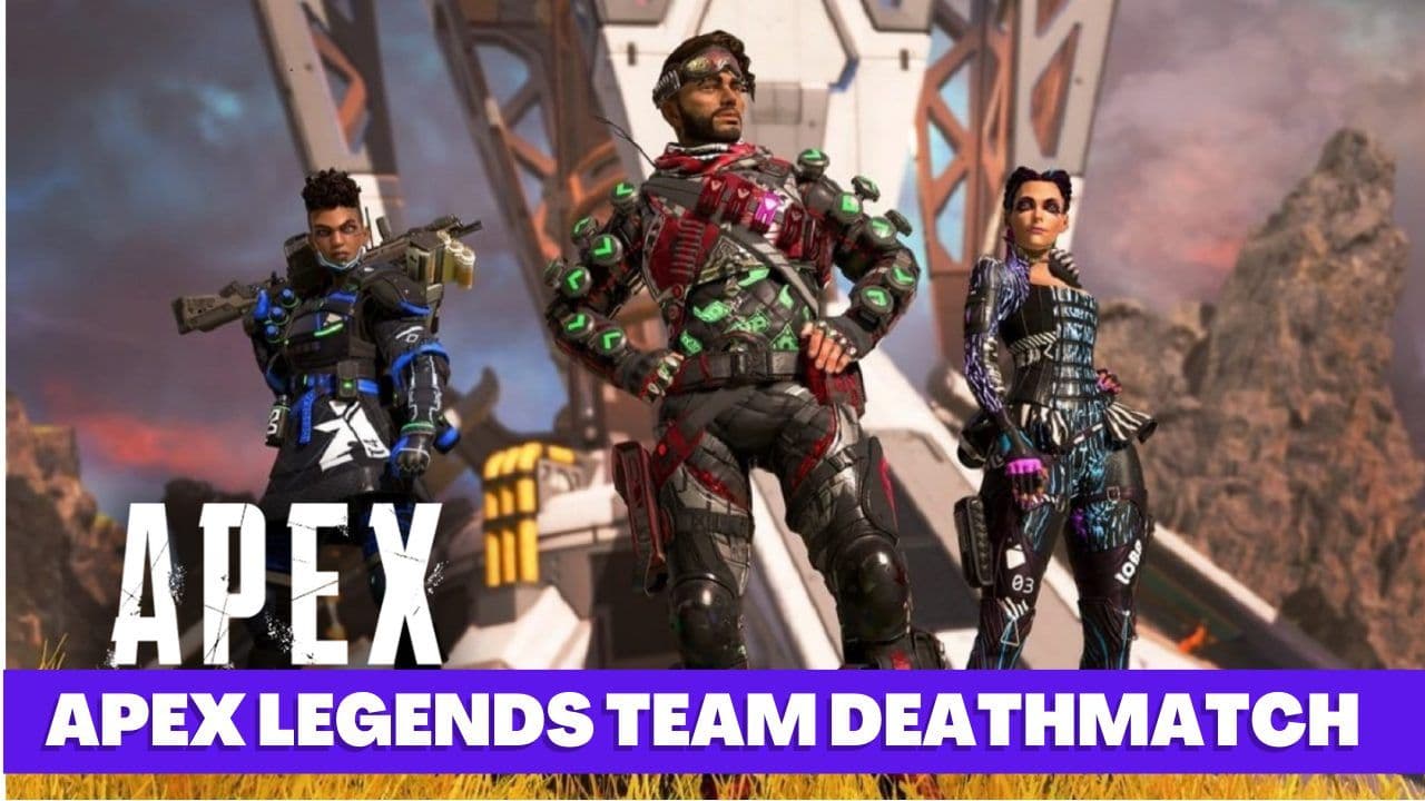 Apex Legends Players Criticize Team Deathmatch Mode as It Fails to Meet Expectations