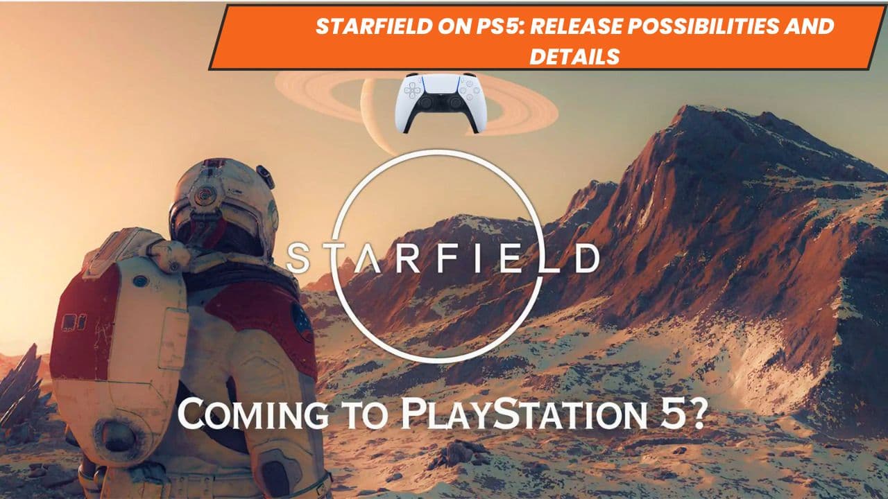Starfield on PS5: Release Possibilities and Details