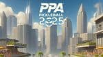 PPA Pickleball Tour 2025 Video Game Launch