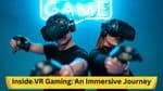 Inside VR Gaming: An Immersive Journey