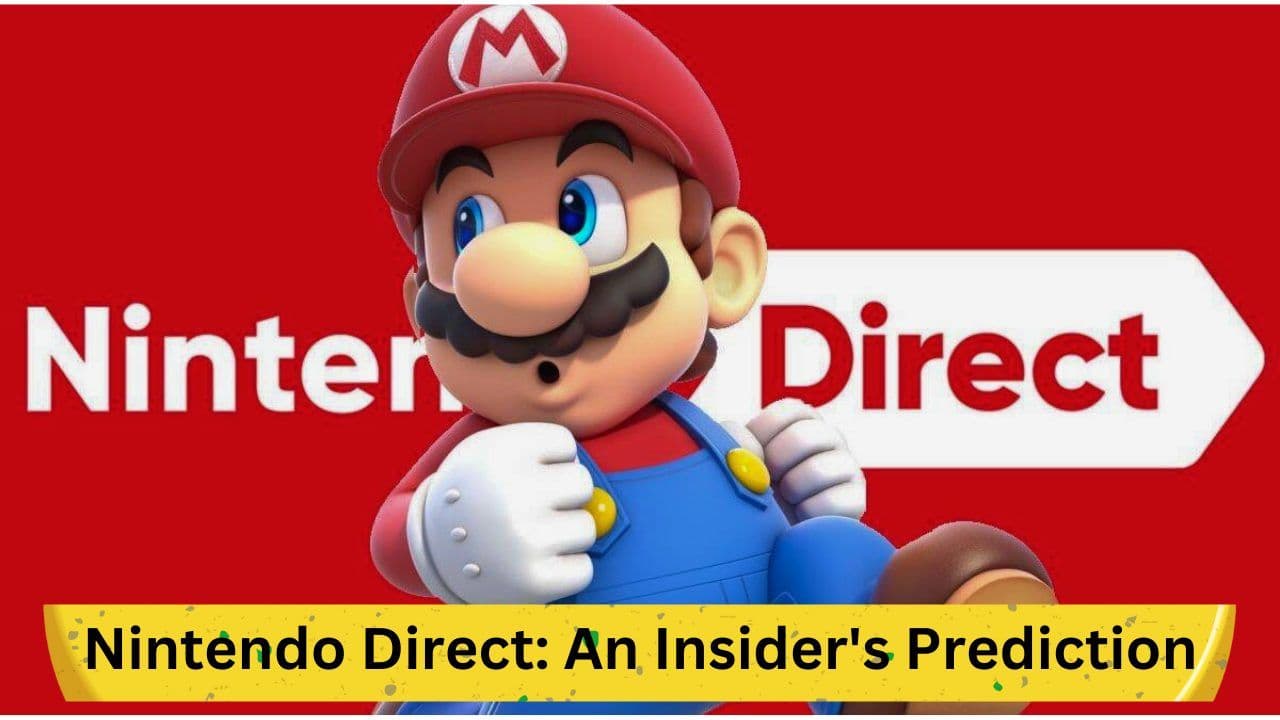 Possible Nintendo Direct: An Insider's Prediction