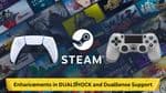 Steam Update: Enhanced Support for DUALSHOCK and DualSense Controllers