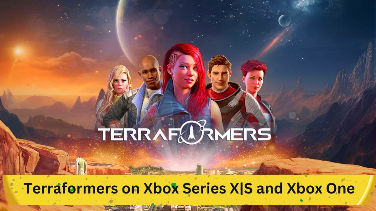 Terraformers on Xbox Series X|S and Xbox One: A Comprehensive Guide to Mars Colonization
