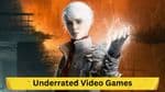 5 Underrated Video Games That Deserve Your Attention Right Now