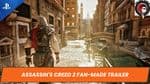 Assassin's Creed 2 Fan-Made Trailer