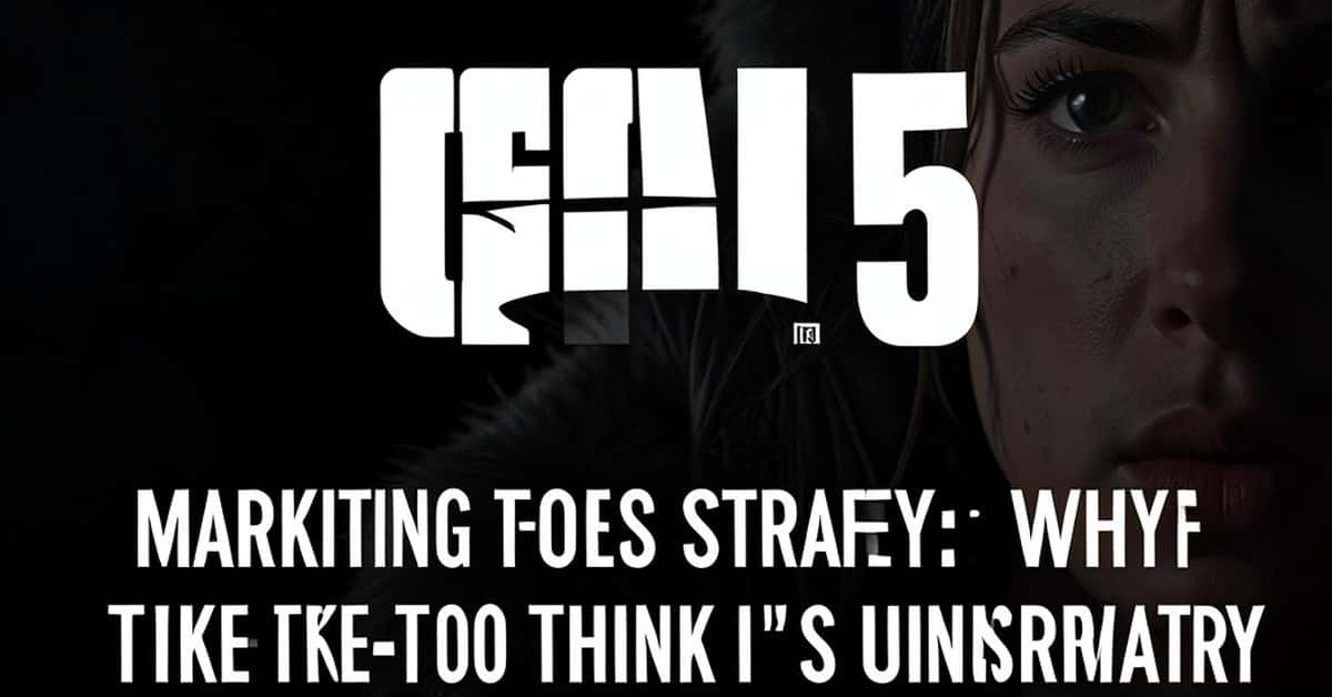 GTA 6 Marketing Strategy: Why Take-Two Investors Think It's Unnecessary