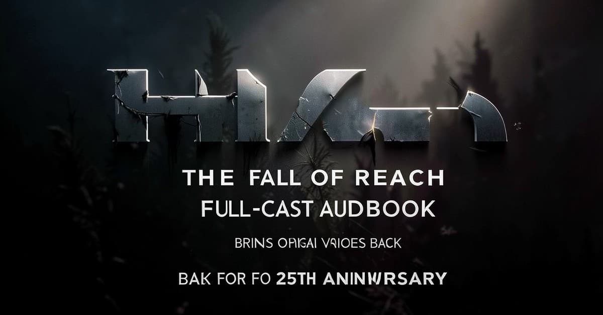 Halo: The Fall of Reach Full-Cast Audiobook Brings Original Voices Back for 25th Anniversary