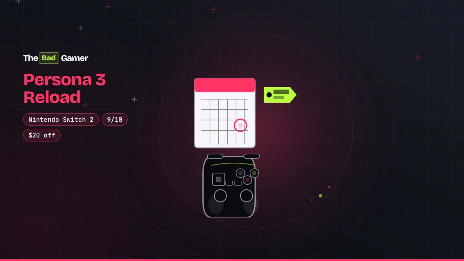 Controller next to calendar and price tag representing Persona 3 Reload Switch 2 deal