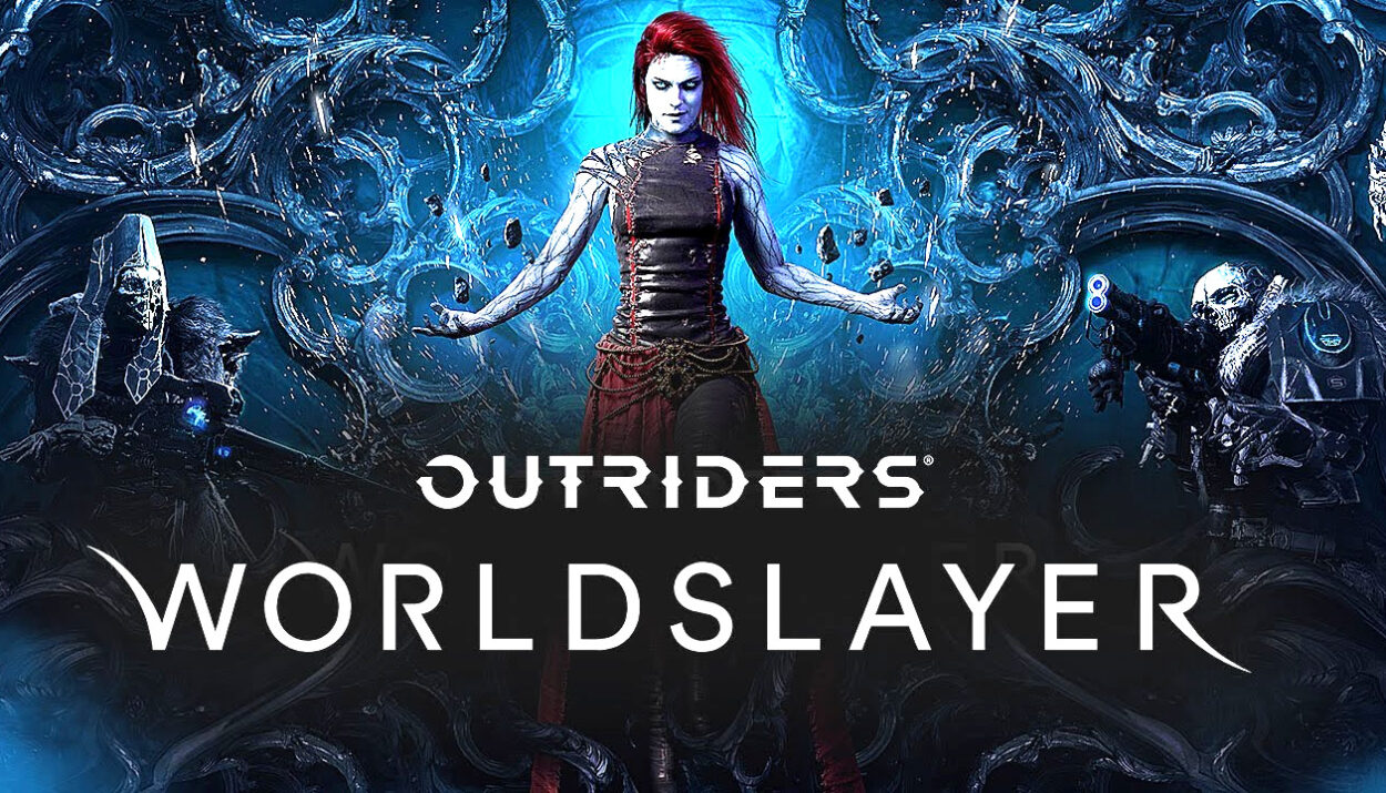 outriders worldslayer
