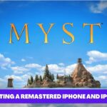 Myst IPad and Iphone