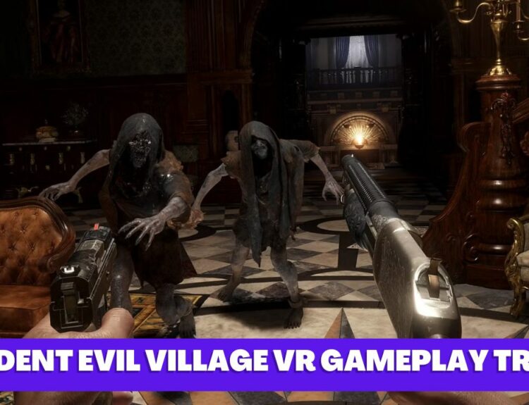 Resident Evil Village VR Gameplay