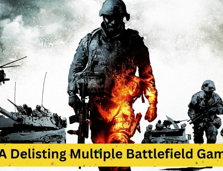 EA Delisting multiple Battlefield games