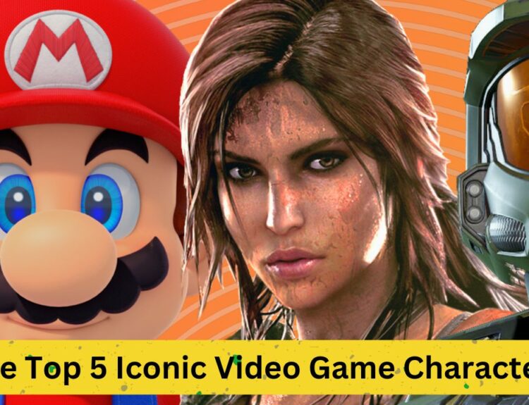 Digital Legends: The Top 5 Iconic Video Game Characters