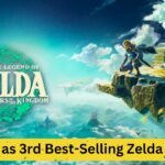 Tears of the Kingdom Rises as 3rd Best-Selling Zelda in UK
