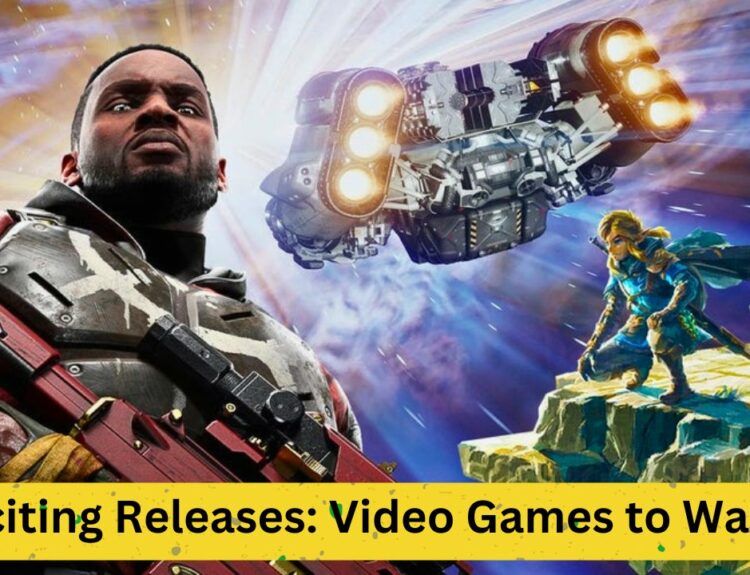 Exciting Releases: Video Games to Watch, H2 2023