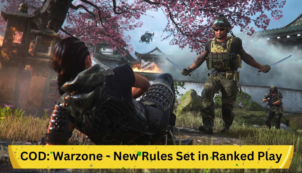 COD: Warzone - New Rules Set in Ranked Play