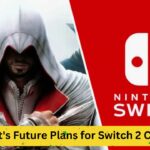 Ubisoft's Future Plans for Switch 2 Console: What's in Store for Nintendo Fans?