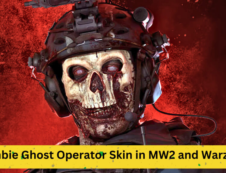 How to Unlock Zombie Ghost Operator Skin in MW2 and Warzone: A Step-by-Step Guide