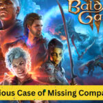 The Curious Case of Missing Companions in Baldur's Gate 3: An In-depth Analysis