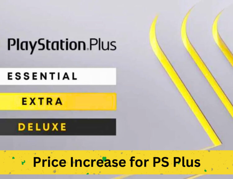 Price Increase for PS Plus: What You Need to Know