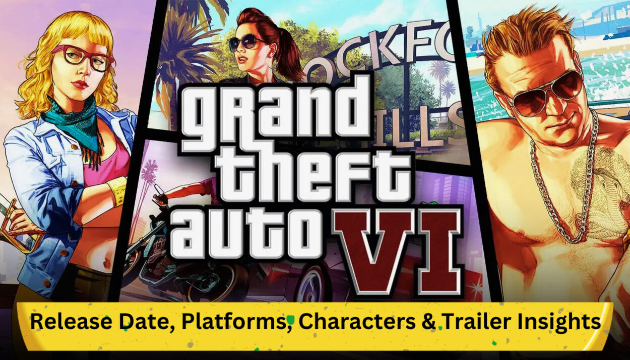Rockstar GTA 6: Release Date, Platforms, Characters & Trailer Insights