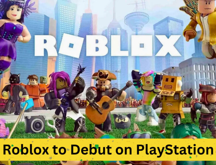Roblox to Debut on PlayStation: An In-depth Look at What's Coming