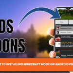 Guide to Installing Minecraft Mods on Android Phones