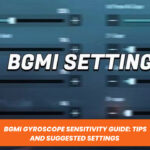 BGMI Gyroscope Sensitivity Guide: Tips and Suggested Settings