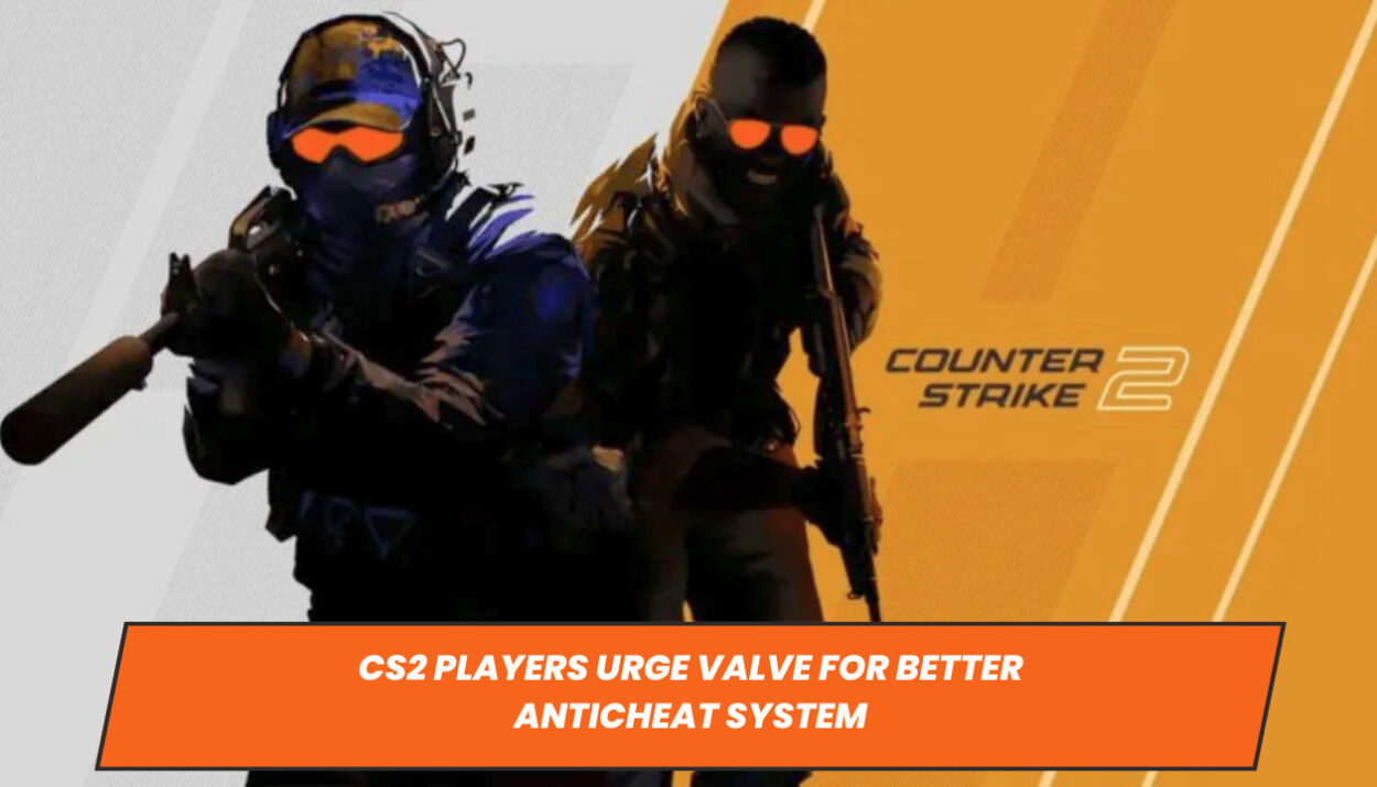 CS2 Players Urge Valve for Better Anticheat System